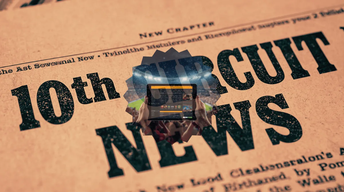 10th Circuit Sports Betting News headline featuring FanDuel/DraftKings app on a tablet device in a football stadium